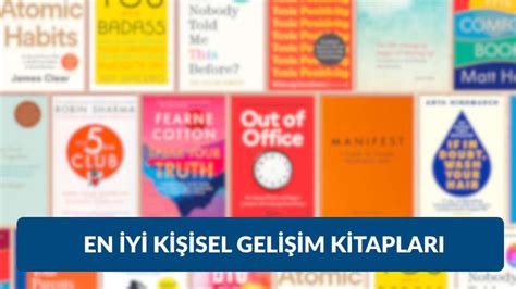 Kendinizi Geliştirmek İçin Okumanız Gereken Kitaplar